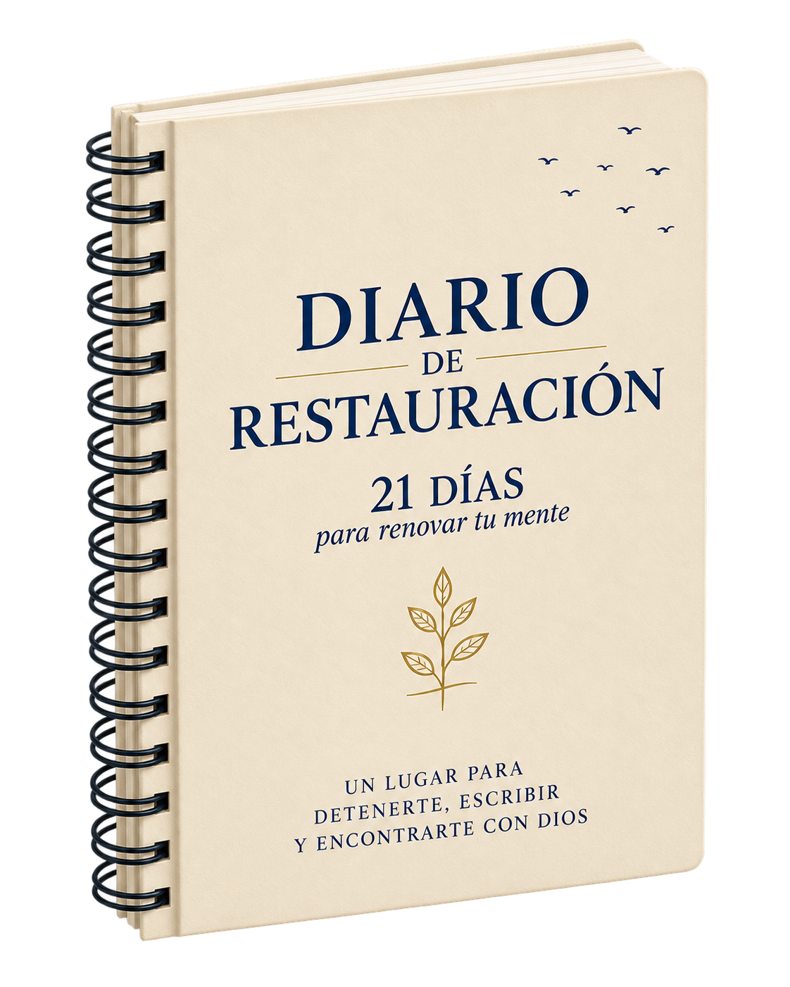 Portada del Diario de Restauración 21 días: cuaderno de espiral color marfil con letras azul marino y dorado